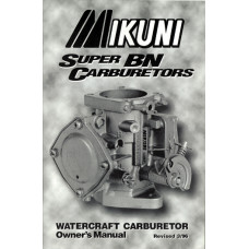 OWNERS MANUAL FOR SUPER BN CARBURETORS